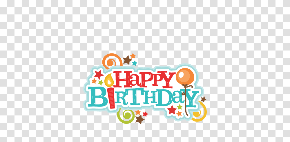 Happy Birthday Clipart, Alphabet, Logo Transparent Png