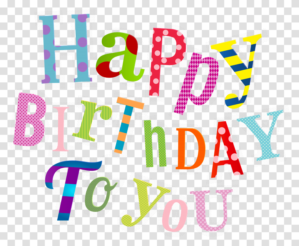 Happy Birthday Clipart, Alphabet, Number Transparent Png