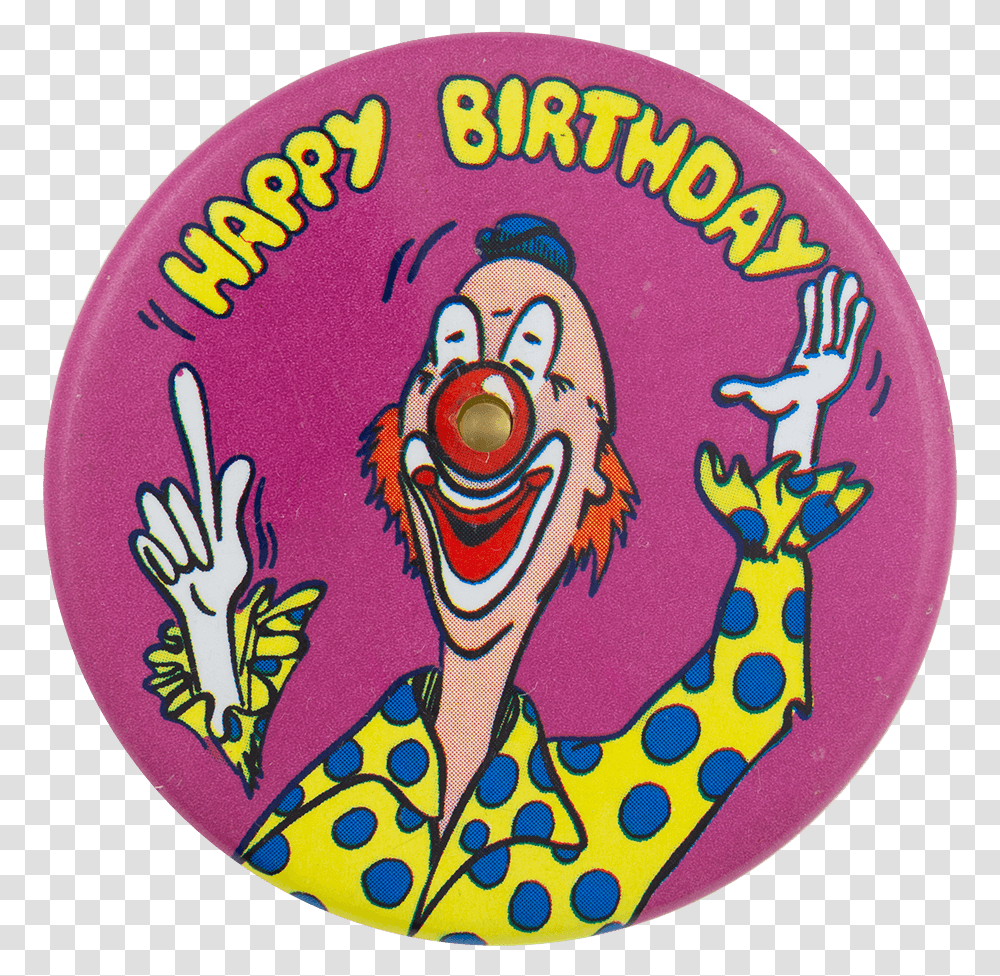 Happy Birthday Clown Innovative Button Museum Cartoon, Logo, Trademark, Badge Transparent Png