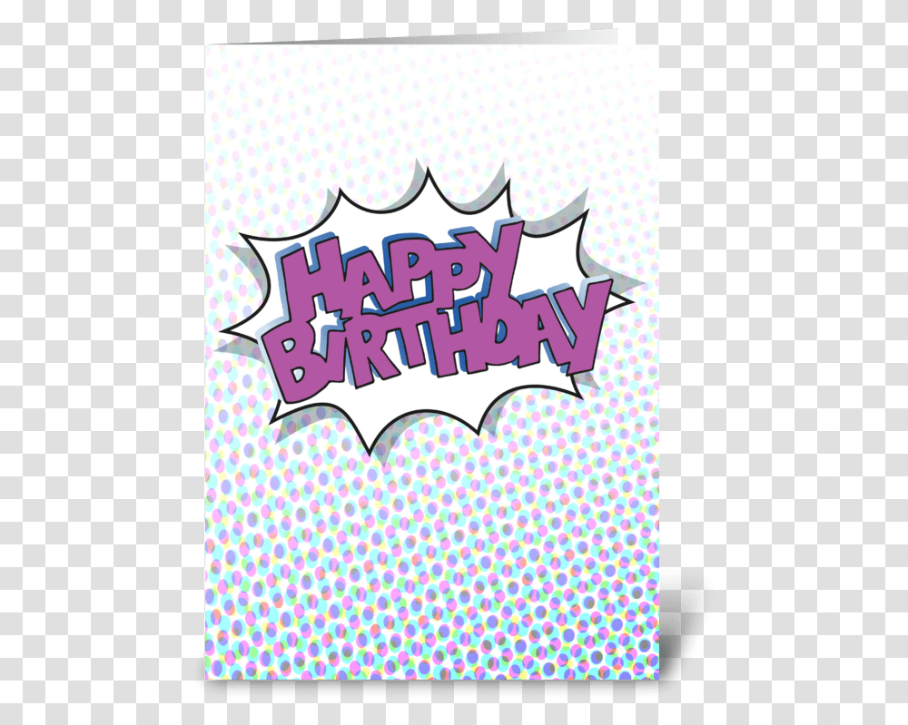 Happy Birthday Comic Book Style Greeting Card Gucci Stamp Bowling Shirt, Label, Texture Transparent Png