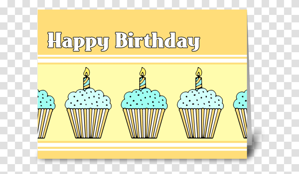 Happy Birthday Cupcakes Greeting Card Cupcake, Cream, Dessert, Food, Creme Transparent Png