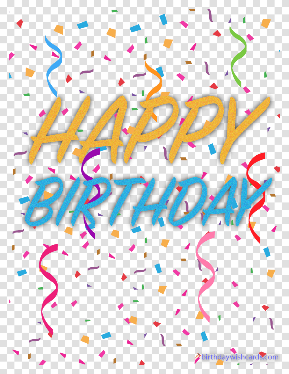 Happy Birthday Dot, Text, Paper, Confetti, Handwriting Transparent Png