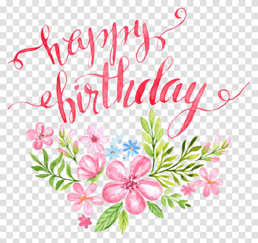 Happy Birthday Flowers, Floral Design, Pattern Transparent Png