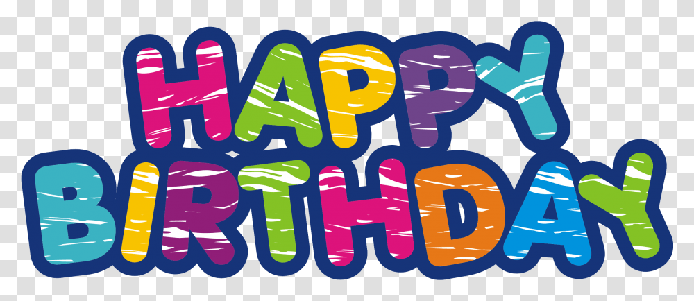 Happy Birthday Happy Birthday Icon, Text, Alphabet, Word, Label Transparent Png