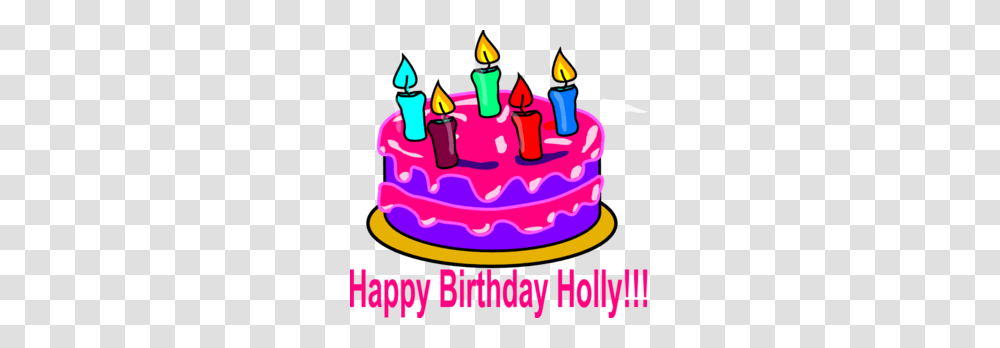 Happy Birthday Holly Happy Bday Holly Clip Art, Birthday Cake, Dessert, Food, Icing Transparent Png