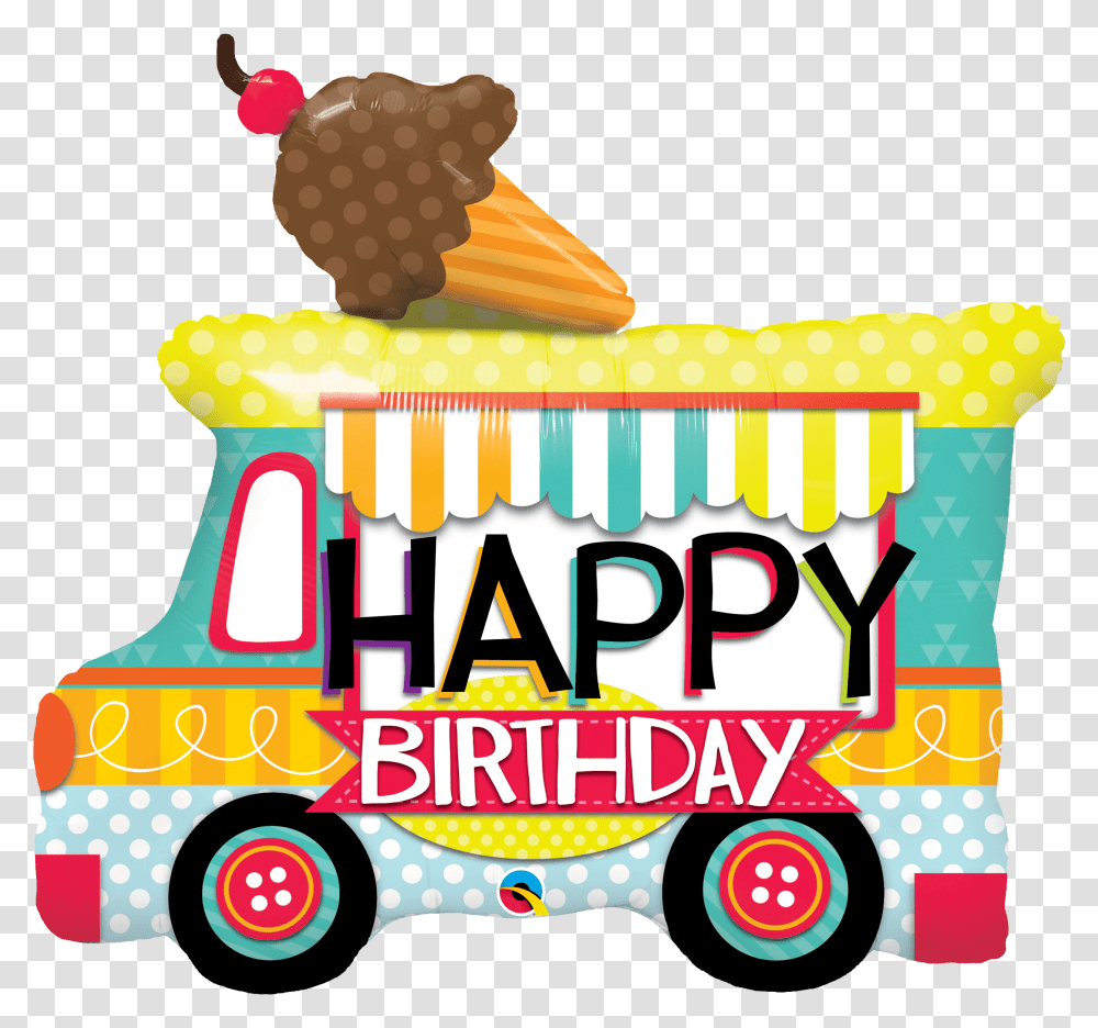 Happy Birthday Ice Cream Truck 36 Ice Cream Truck Birthday, Food, Fire Truck, Vehicle, Transportation Transparent Png