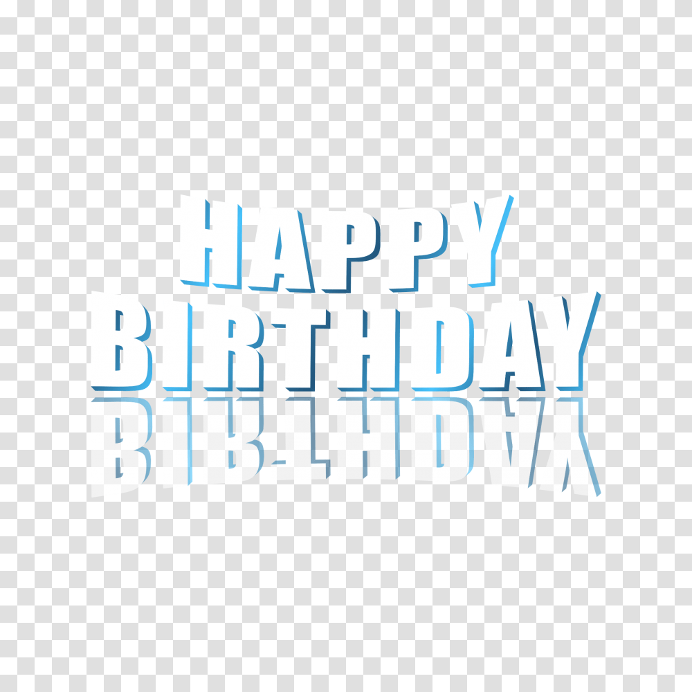 Happy Birthday Image Free Download Searchpngcom Graphic Design, Text, Word, Alphabet, Clothing Transparent Png