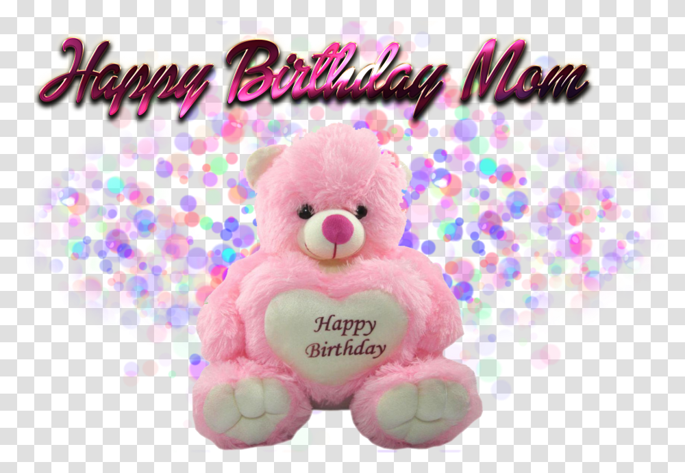 Happy Birthday Mom Photo Background, Toy, Purple, Text, Teddy Bear Transparent Png
