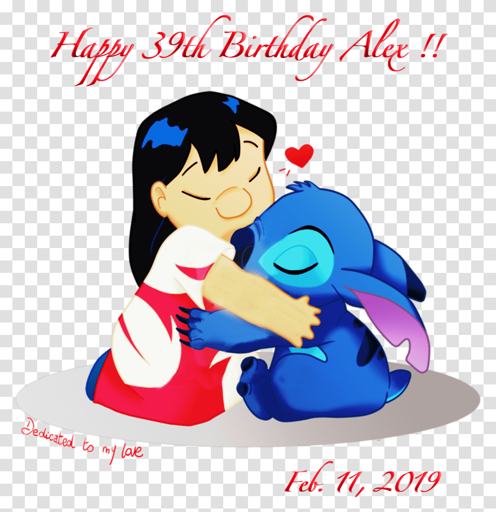 Happy Birthday Name Healing In Alex Name Lilo Y Lilo And Stitch Hugging, Person, Graphics, Art, Advertisement Transparent Png