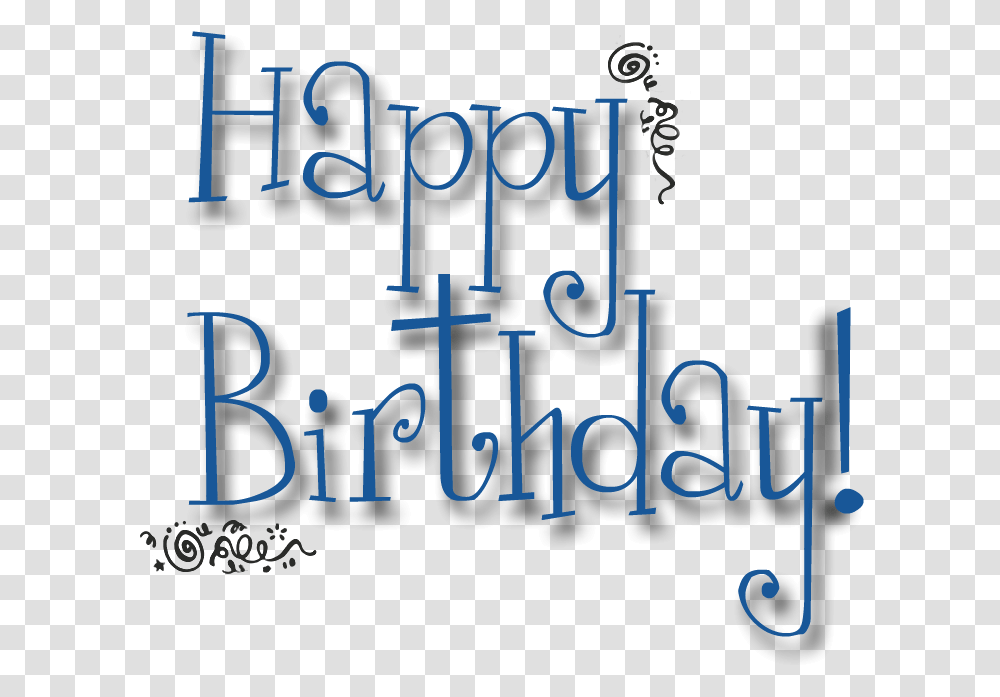 Happy Birthday Text, Alphabet, Number, Handwriting Transparent Png