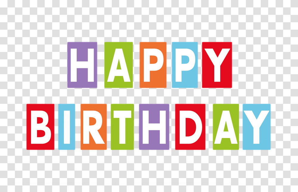 Happy Birthday Text Birthday Text Pngs Happy Birthday Text, Word, Alphabet, Number Transparent Png