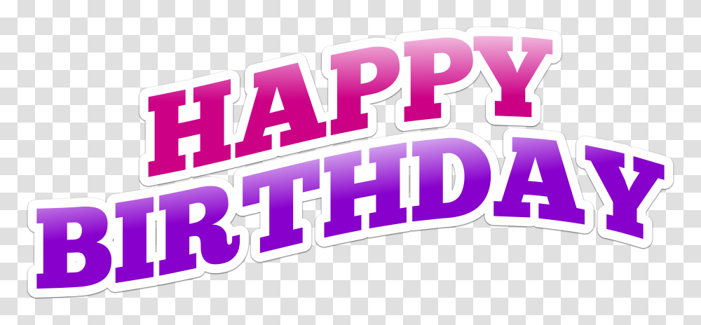 Happy Birthday Text Clip Art, Label, Word, Sticker, Fitness Transparent Png