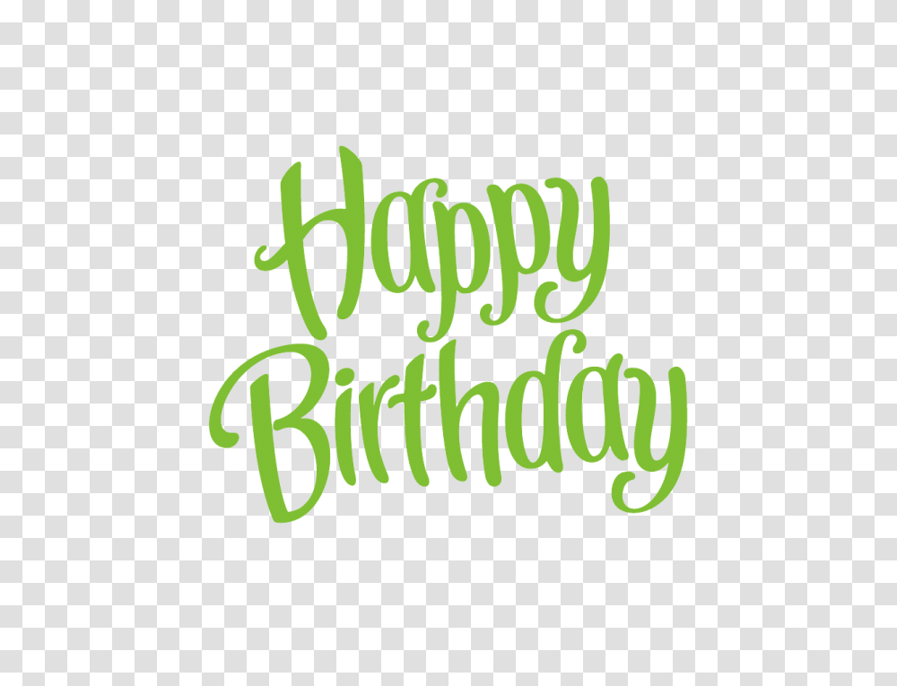 Happy Birthday, Handwriting, Calligraphy, Plant Transparent Png