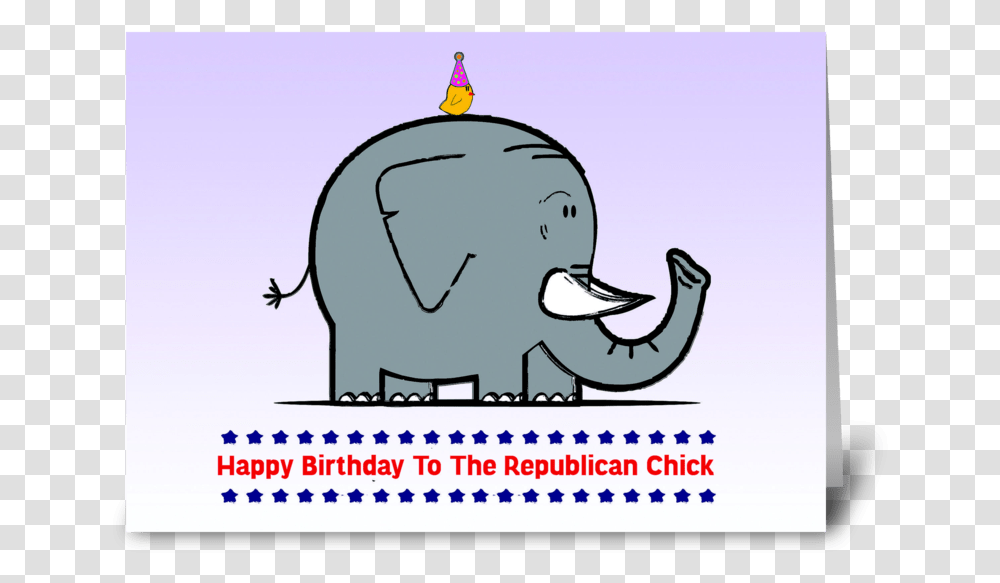 Happy Birthday To The Republican Chick Greeting Card Republican Elephant Happy Birthday, Animal, Mammal, Outdoors, Label Transparent Png