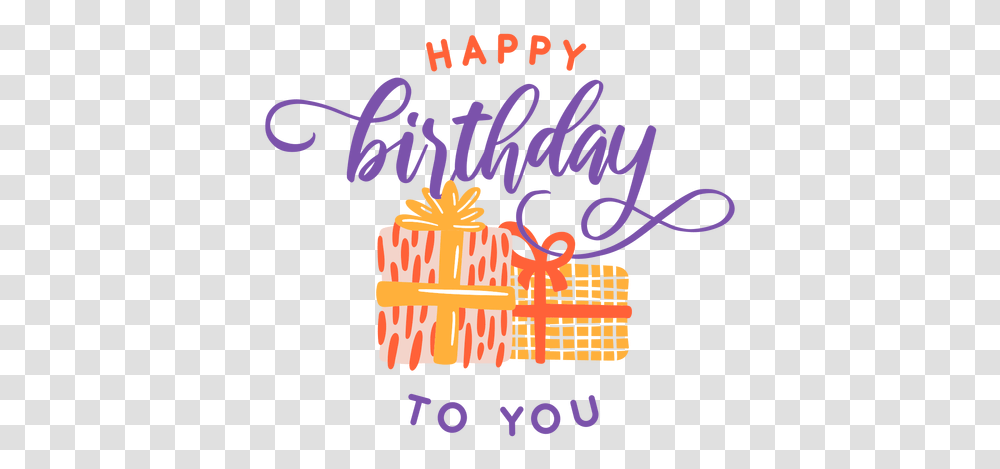 Happy Birthday To You Lettering Happy Birthday To You, Text, Dynamite, Alphabet, Graphics Transparent Png