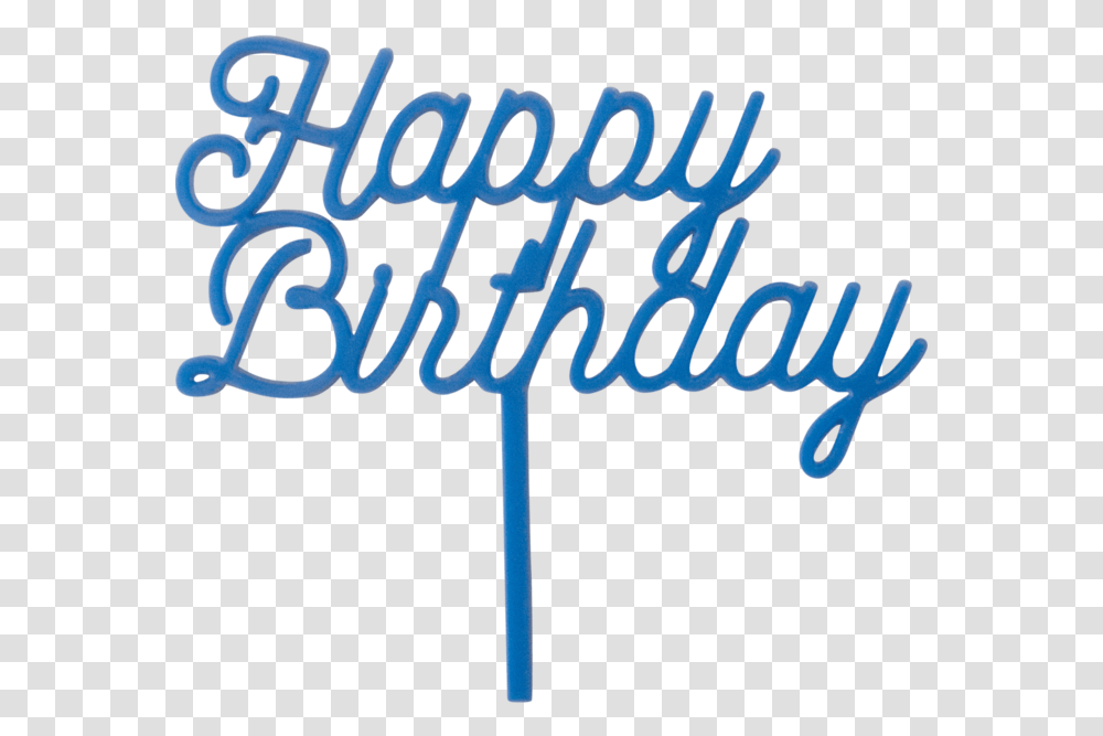 Happy Birthday Toppers Blue Download, Word, Alphabet, Handwriting Transparent Png