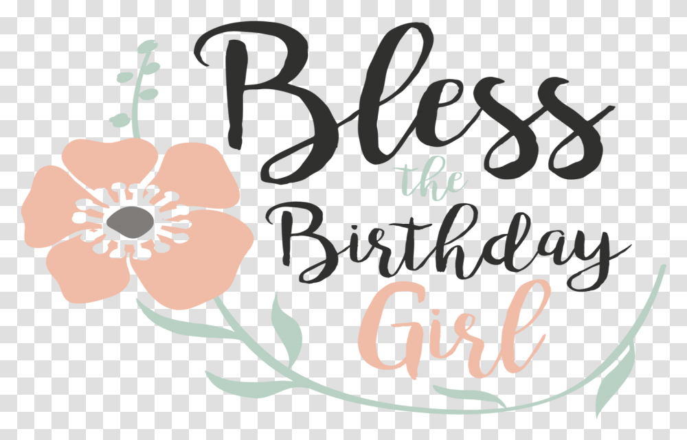 Happy Birthday Word Art Calligraphy, Text, Plant, Flower, Blossom Transparent Png