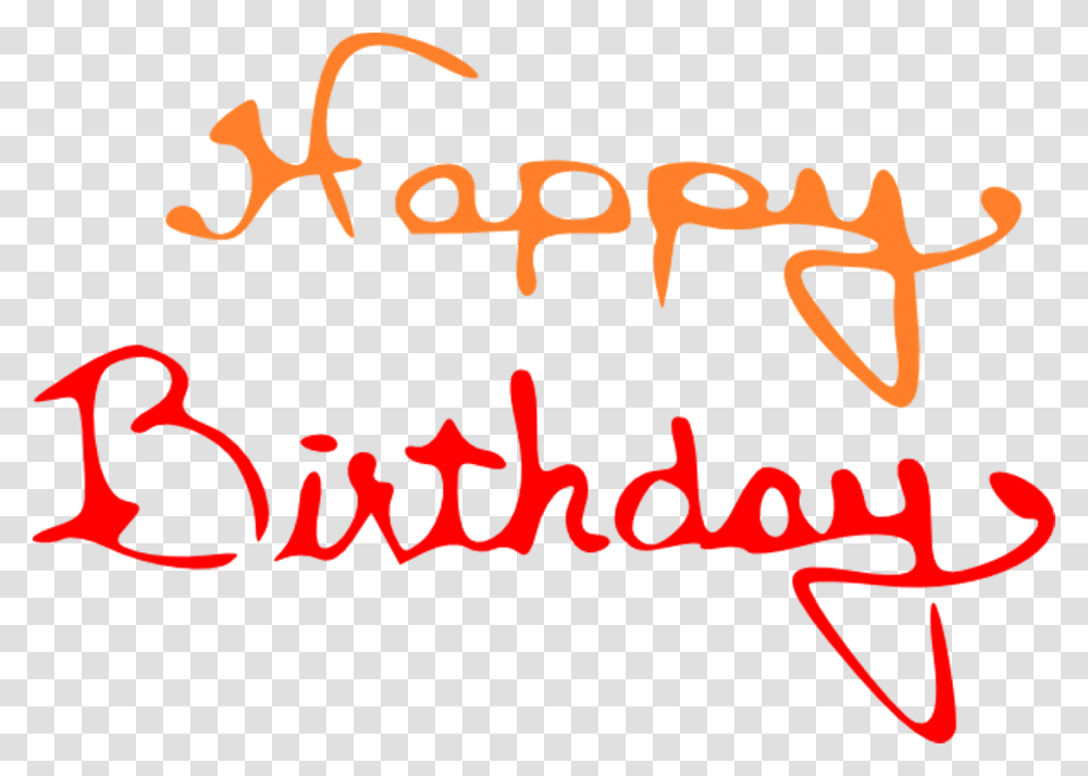 Happy Birthday Words Clipart, Alphabet, Label, Handwriting Transparent Png