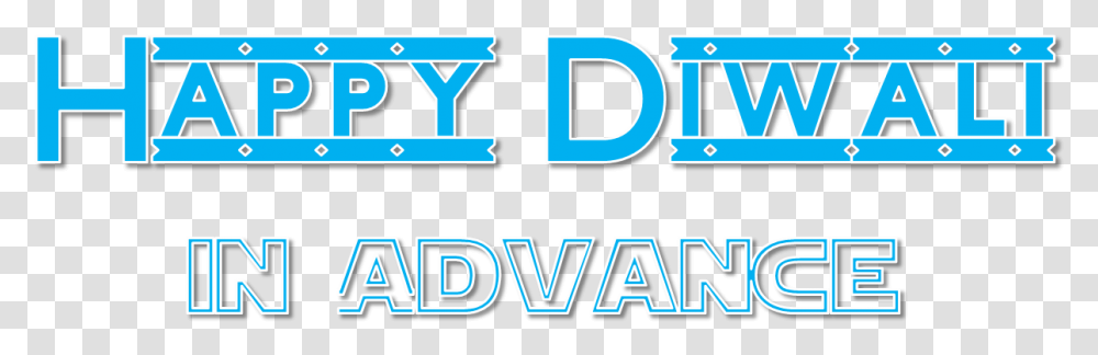Happy Diwali In Advance Graphic Design, Alphabet, Word Transparent Png