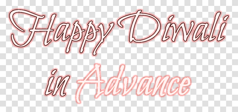 Happy Diwali In Advance Photo Happy Diwali In Advance, Alphabet, Label, Word Transparent Png