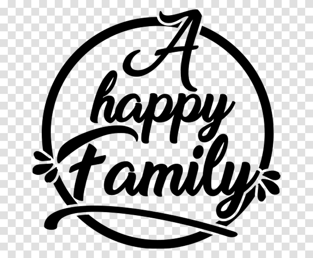 Happy Family Home Text Wall Decor Happy Family Text, Gray Transparent Png