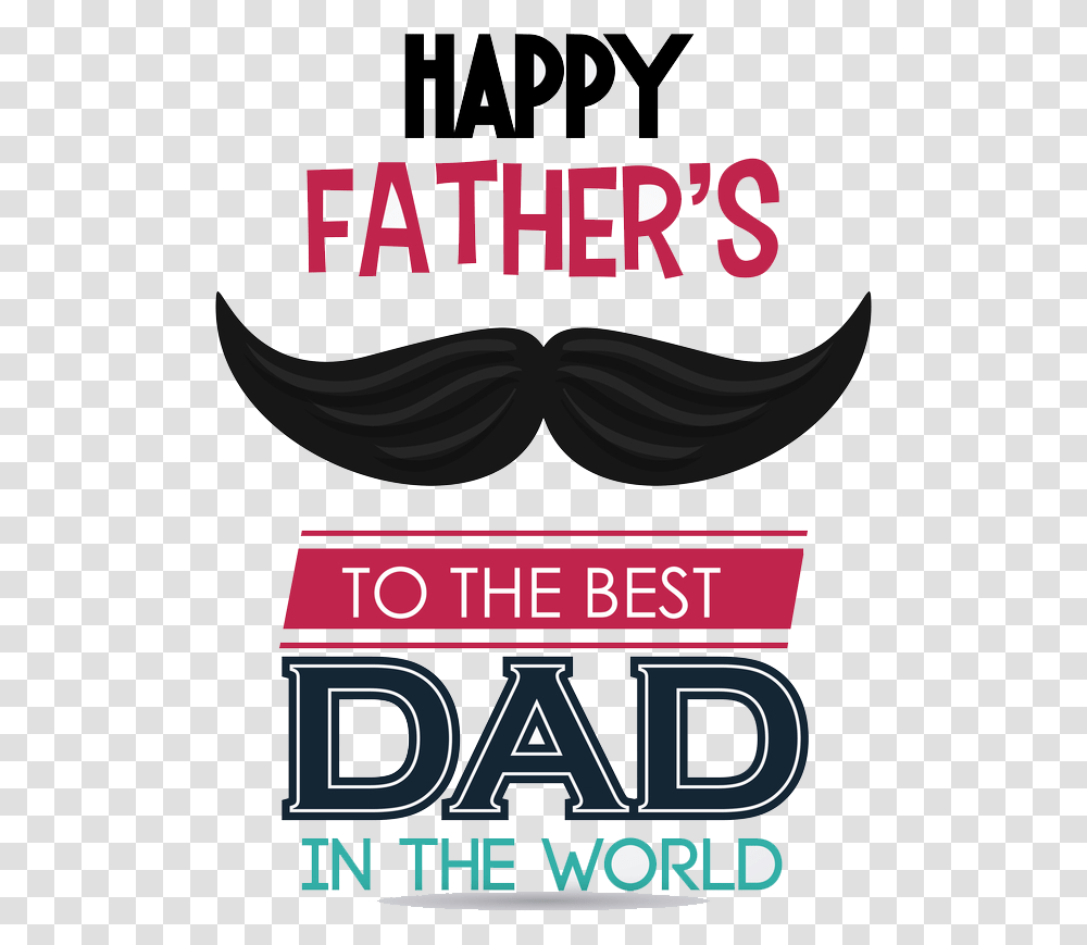 Happy Father Day 4k, Label, Face, Poster Transparent Png