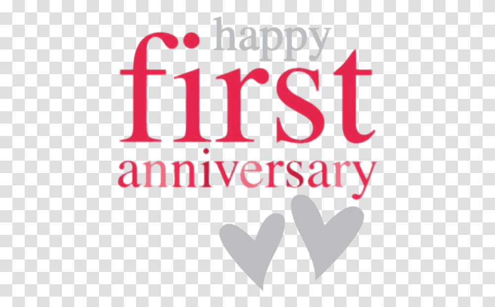 Happy First Anniversary Happy One Year Anniversary, Alphabet, Heart, Word Transparent Png