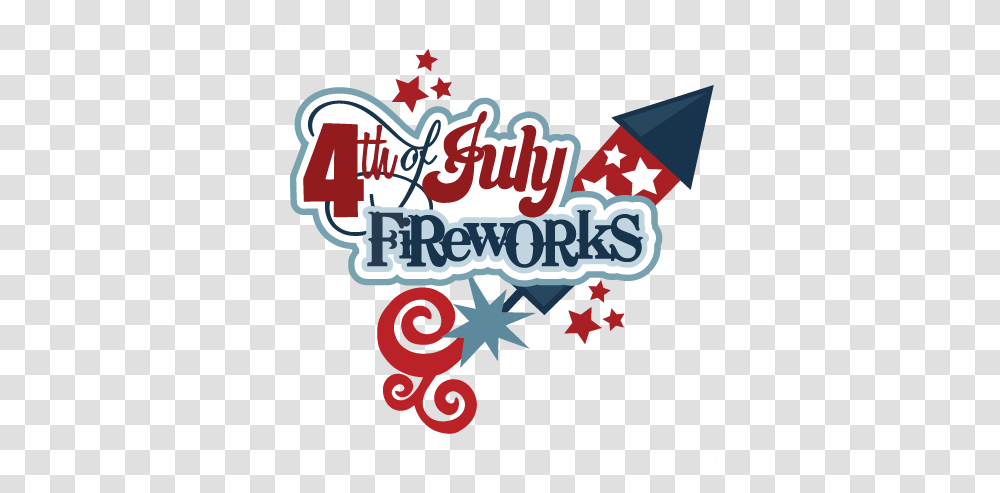 Happy Fourth Of July Rocket Fireworks Sticker 4 Of July, Text, Clothing, Symbol, Hat Transparent Png