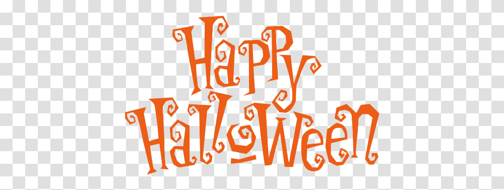 Happy Halloween Festive Orange Happy Halloween Images Orange, Text, Alphabet, Calligraphy, Handwriting Transparent Png