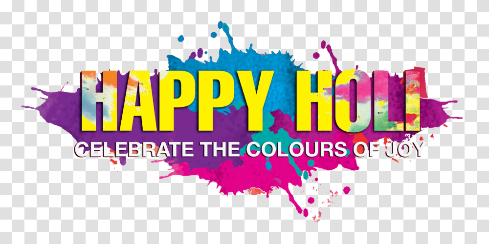 Happy Holi Background And Text Holi Latest 2020 Text Graphic Design, Advertisement, Poster, Graphics, Art Transparent Png