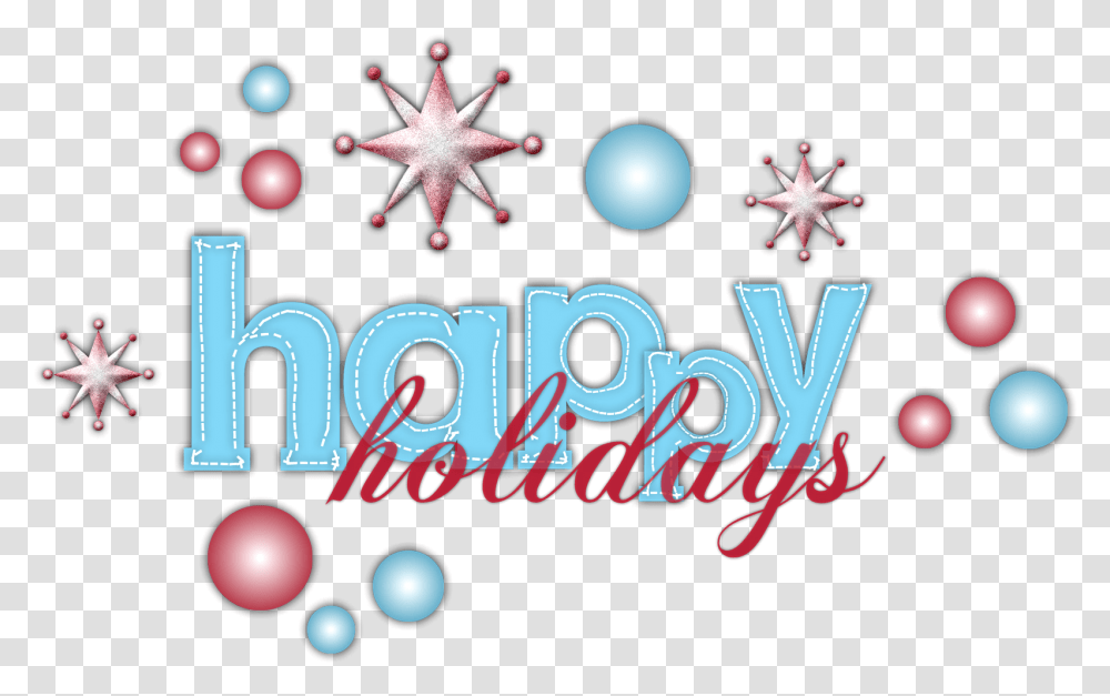 Happy Holidays Background Trick Di 2020 Have And To Hold, Text, Alphabet, Number, Symbol Transparent Png
