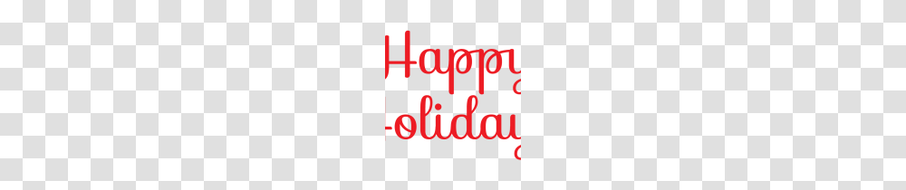 Happy Holidays Clip Art Free Winter Holiday Clip Art Free, Alphabet, Word, Label Transparent Png