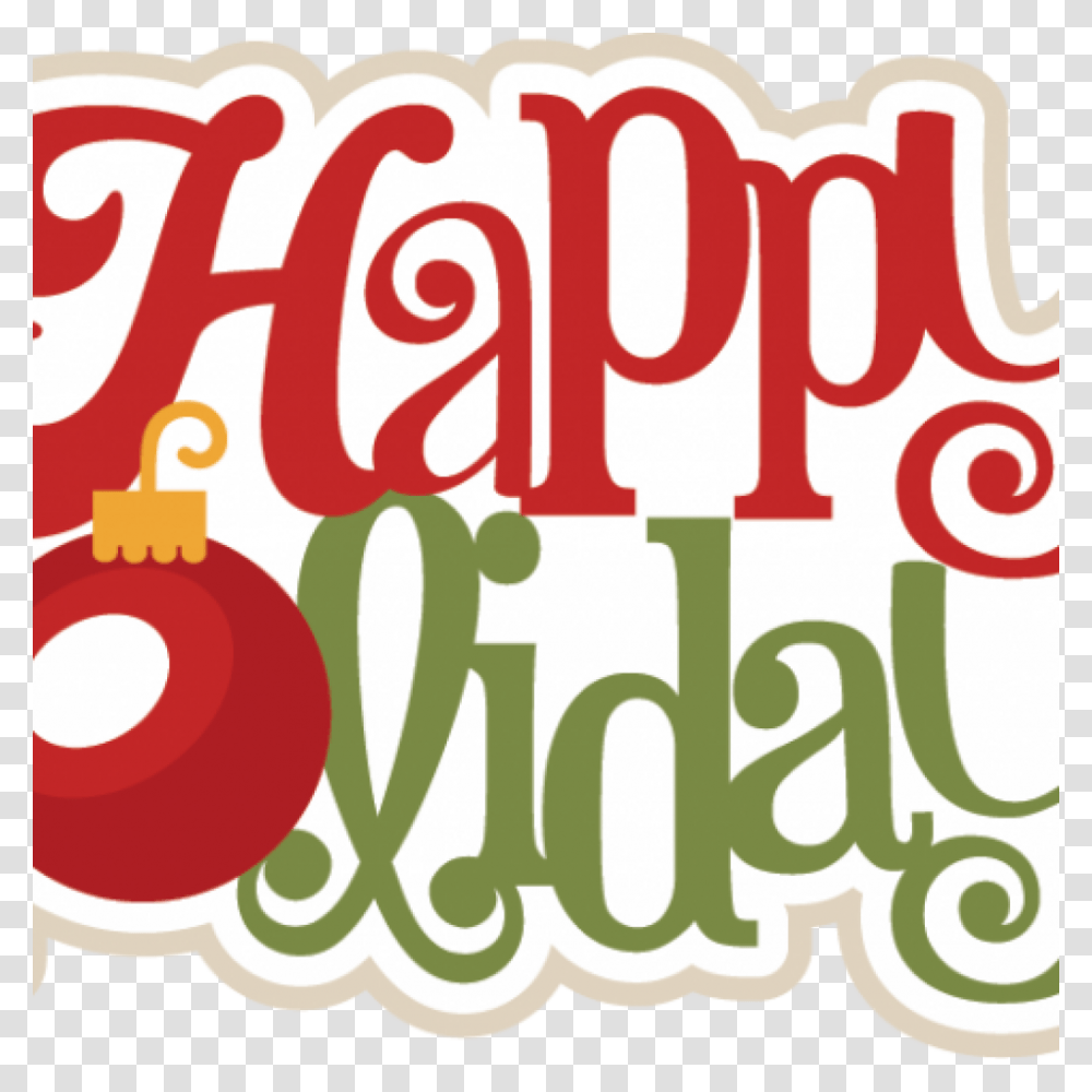 Happy Holidays Clipart Free Free Clipart Download, Number, Alphabet Transparent Png