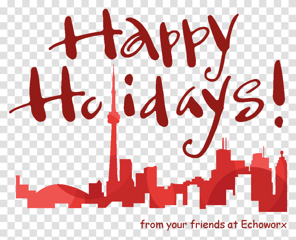 Happy Holidays From All Of Us Echoworx Calligraphy, Handwriting, Ketchup, Food Transparent Png