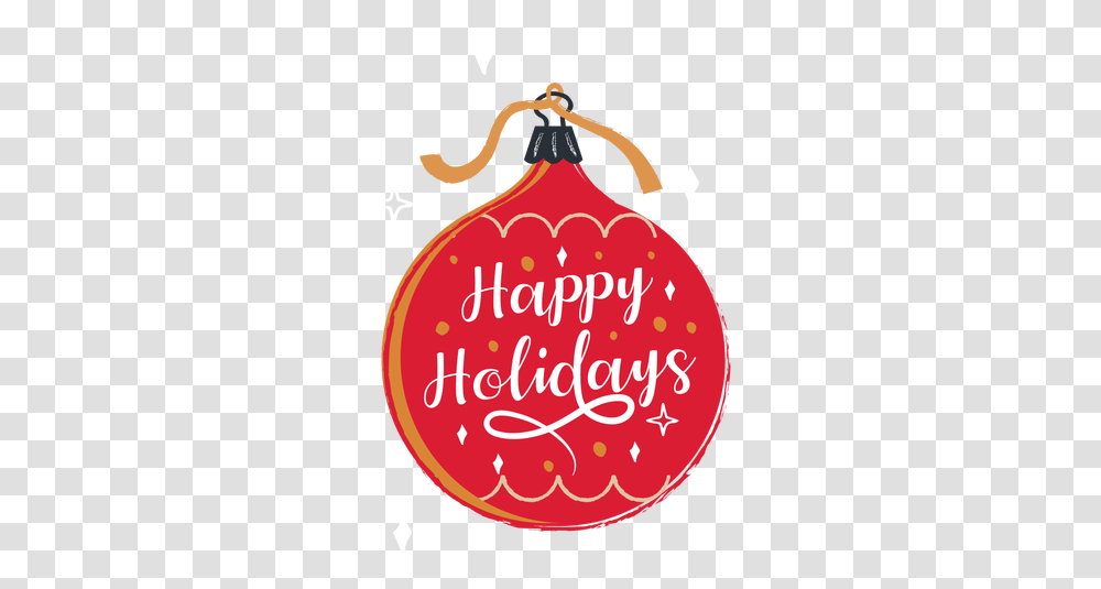 Happy Holidays Ornament Happy Holidays Christmas Ornament, Text, Plant, Tree, Fruit Transparent Png