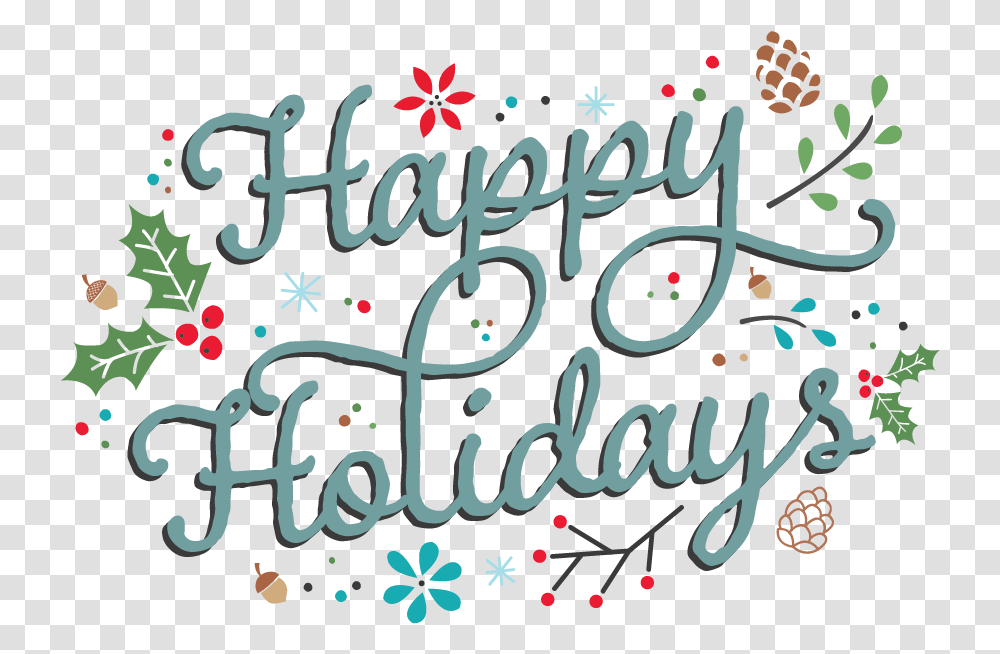 Happy Holidays Salesforce 9 To 5 Calligraphy, Text, Handwriting, Alphabet, Poster Transparent Png