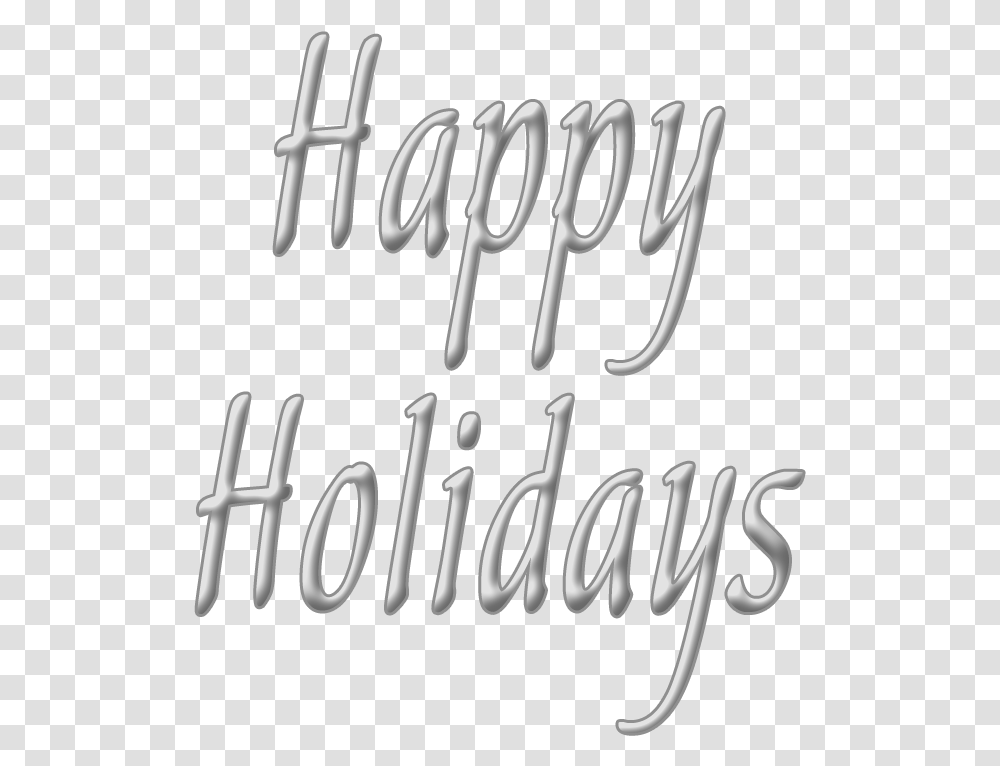 Happy Holidays White, Handwriting, Calligraphy, Label Transparent Png