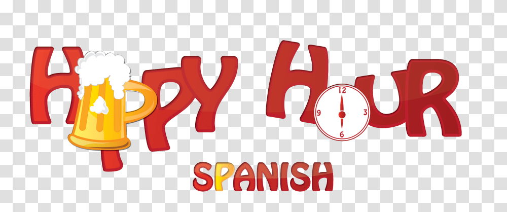Happy Hour Spanish The Online Spanish Immersion Video Course, Alphabet, Label, Word Transparent Png