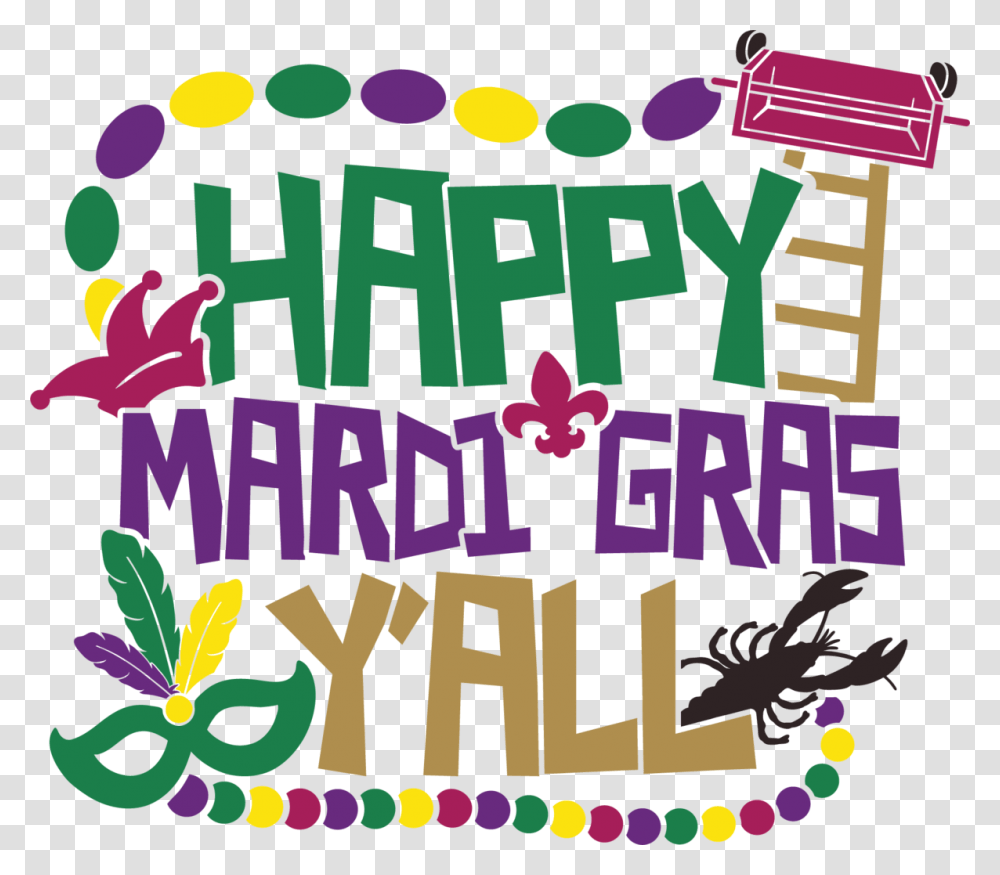 Happy Mardi Gras Yall, Poster, Advertisement, Flyer Transparent Png