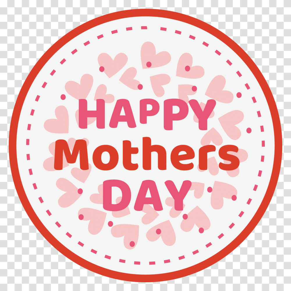 Happy Mothers Day Circle, Label, Word, Food Transparent Png