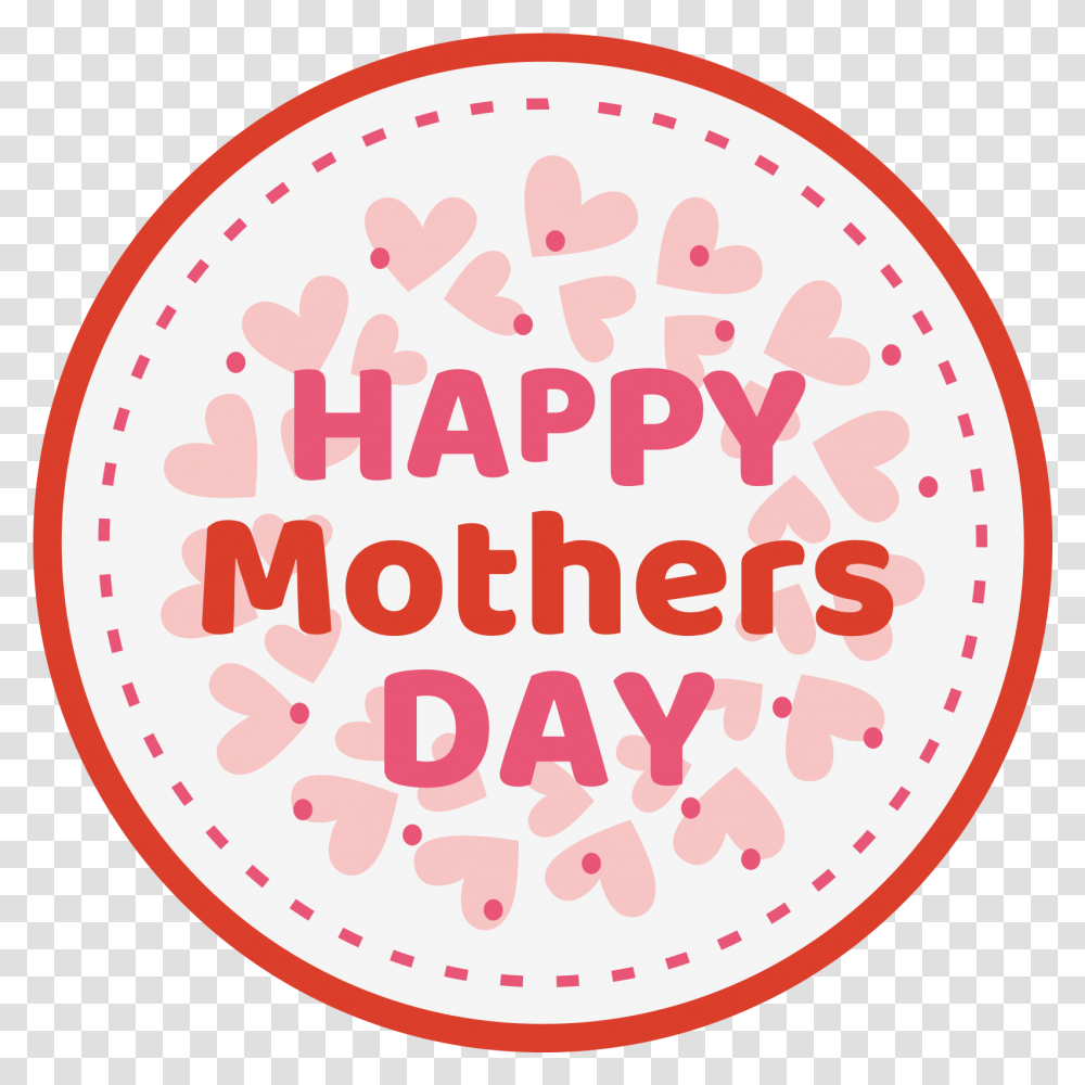 Happy Mothers Day Circle, Label, Text, Word, Sticker Transparent Png