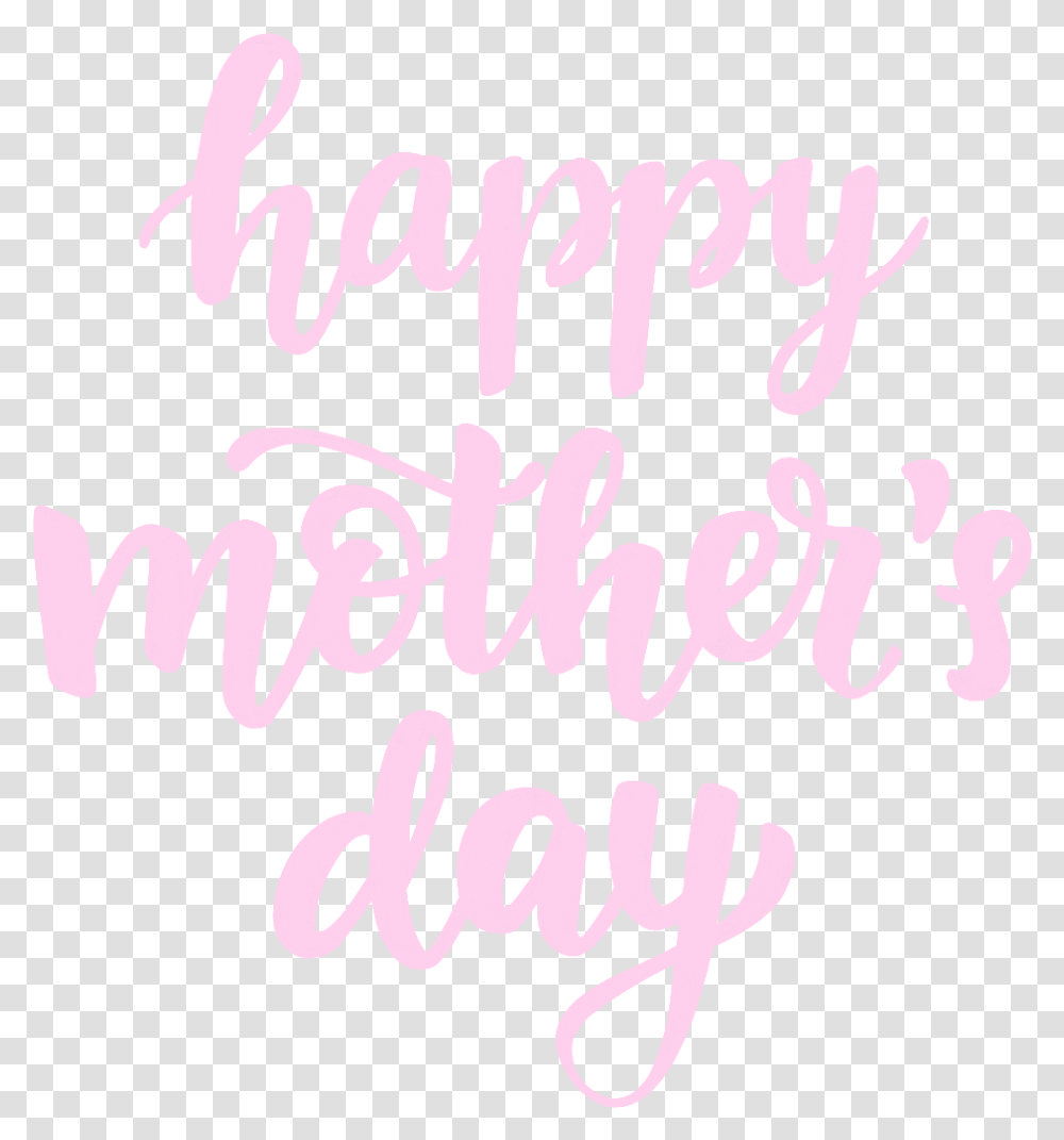 Happy Mothers Day Mom Happymothersday Freetoedit Happy Mothers Day Picsart, Label, Handwriting, Calligraphy Transparent Png