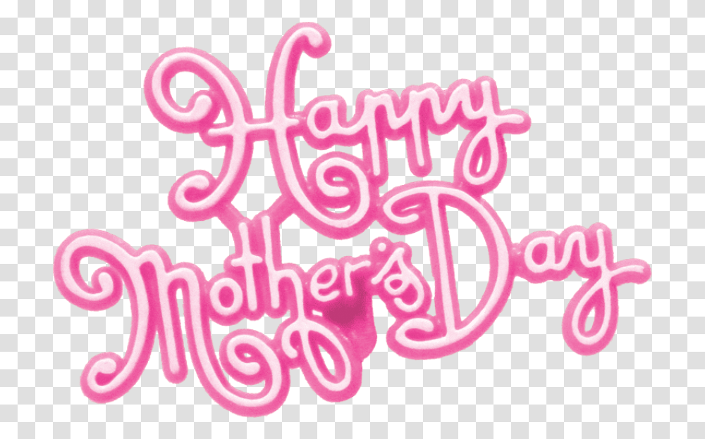 Happy Mothers Day Pictures Pink Happy Mothers Day, Alphabet, Light Transparent Png