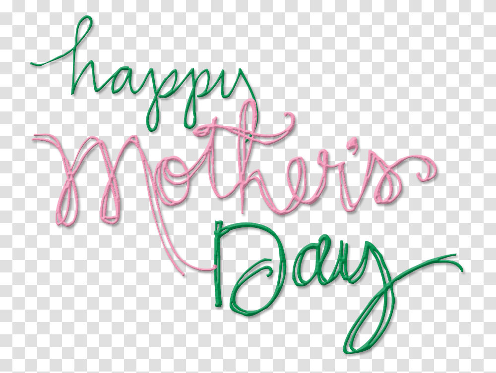 Happy Mothers Day, Handwriting, Alphabet, Calligraphy Transparent Png