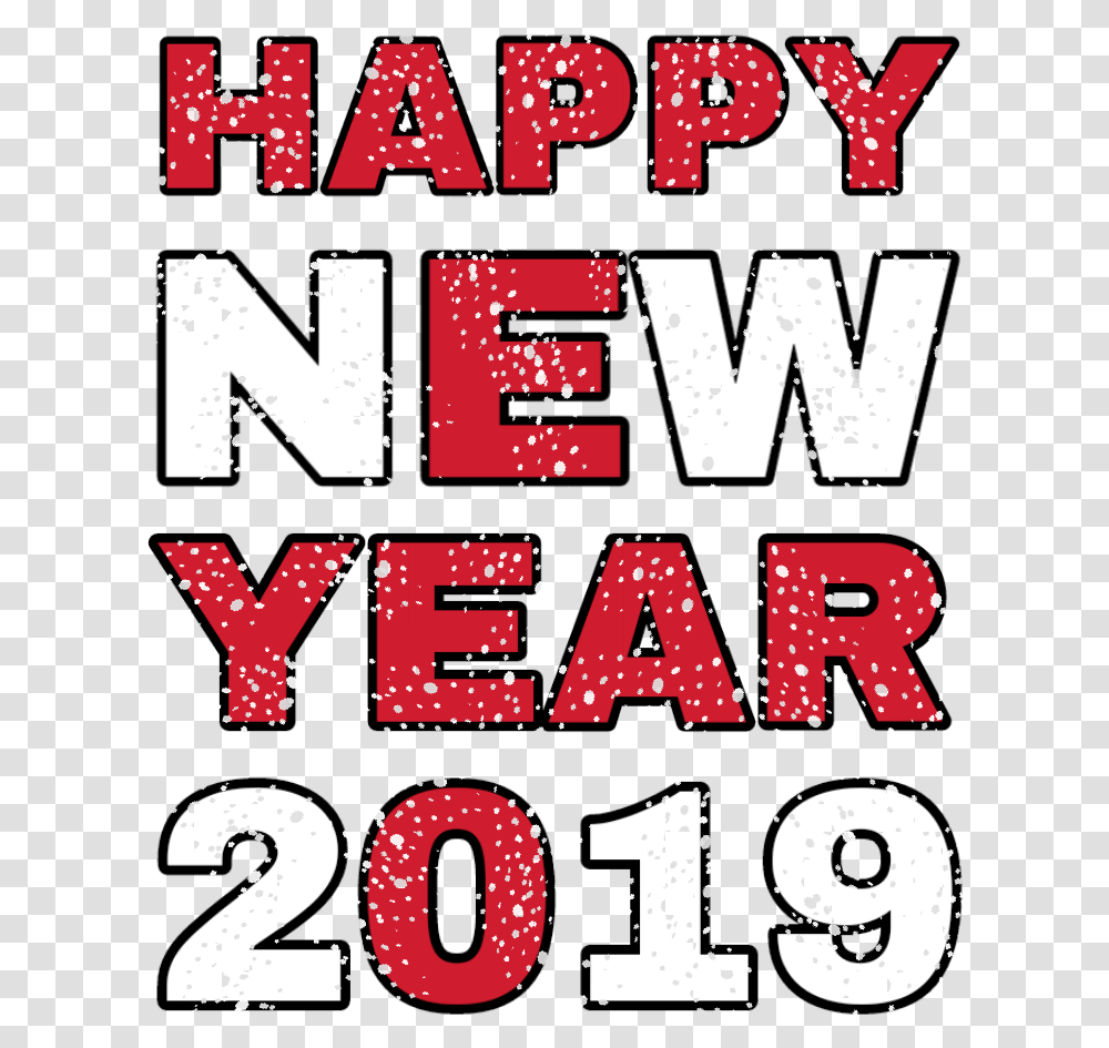 Happy New Year 2019 Clip Art, Text, Alphabet, Poster, Advertisement Transparent Png