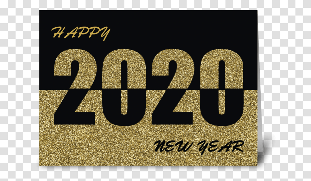 Happy New Year 2020 Gold Glitter Look Greeting Card Happy New Year 2020 Card, Word, Mat Transparent Png