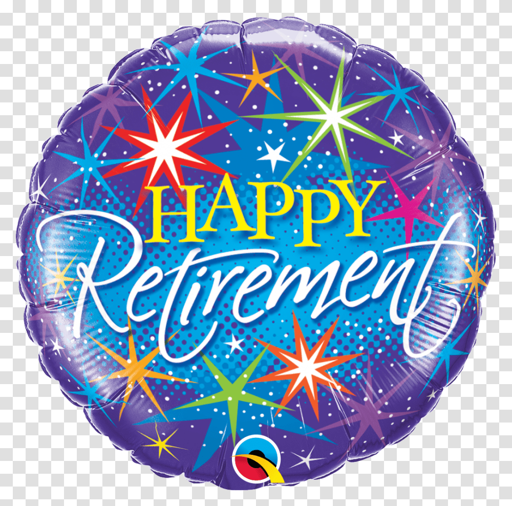 Happy Retirement Happy Retirement Balloon, Sphere, Inflatable Transparent Png