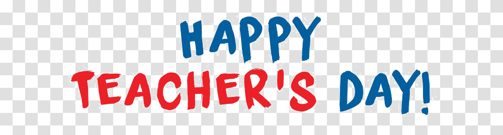 Happy Teachers Day Image, Alphabet Transparent Png