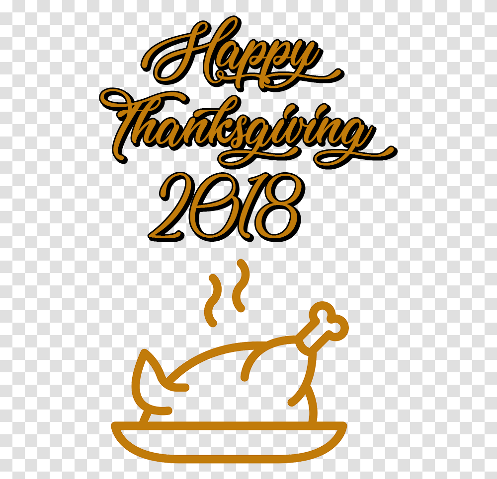 Happy Thanksgiving 2018 Smoking Turkey Baked Chicken Clip Art Black And White, Text, Alphabet, Poster, Advertisement Transparent Png