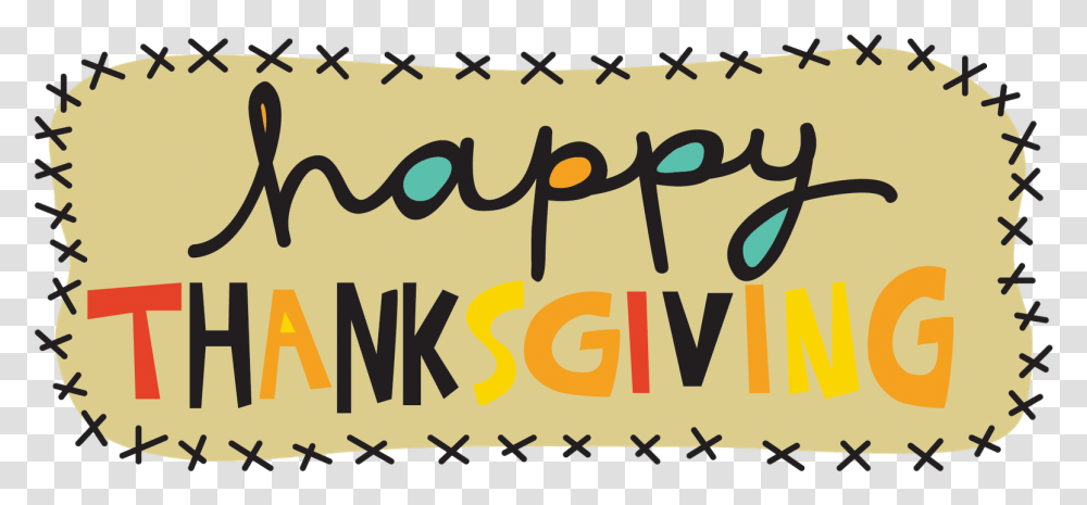 Happy Thanksgiving Clipart Thankful Cute Happy Thanksgiving 2017, Poster, Advertisement, Handwriting Transparent Png